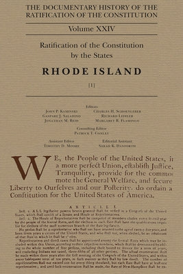 Documentary History of the Ratification of the Constitution, Volume 24: Ratification of the Constitution by the States: Rhode Island, No. 1volume 24 by Kaminski, John P.