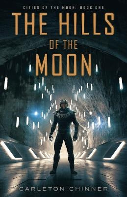 The Hills of the Moon by Chinner, Carleton