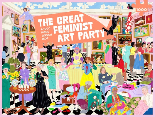 The Great Feminist Art Party: A 1000 Piece Jigsaw Riot by Miller, Lydia