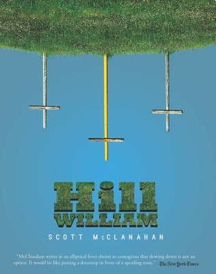 Hill William by McClanahan, Scott