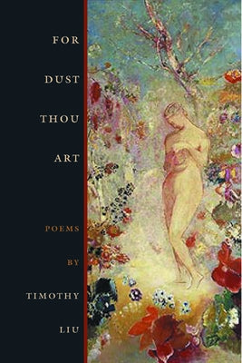 For Dust Thou Art by Liu, Timothy