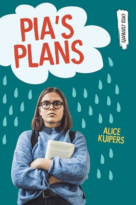 Pia's Plans by Kuipers, Alice