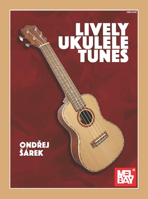 Lively Ukulele Tunes by Sarek, Ondrej