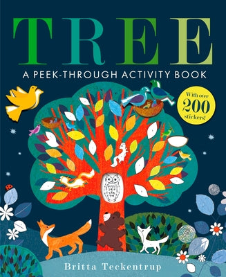 Tree: A Peek-Through Activity Book by Teckentrup, Britta