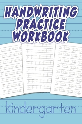 Handwriting Practice Workbook: Letter Tracing Practice for Pre-School Children by Sumner, Beth