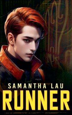 Runner by Lau, Samantha