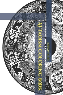 AI Taoism Coloring Book by Burt, Jeremy