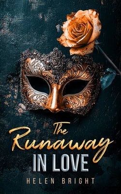 The Runaway in Love: A Gripping Bratva Love Story by Bright, Helen