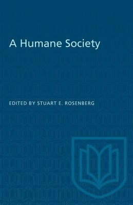A Humane Society by Rosenberg, Stuart E.