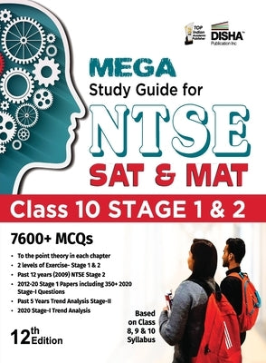 MEGA Study Guide for NTSE 2021 (SAT & MAT) Class 10 Stage 1 & 2 - 12th Edition by Disha Experts