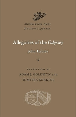 Allegories of the Odyssey by Tzetzes, John
