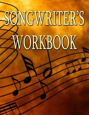 Songwritier's Workbook by Journal, Music