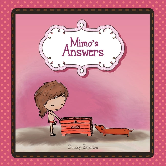 Mimo's Answers by Zaremba, Chrissy