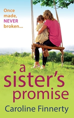 A Sister's Promise by Finnerty, Caroline