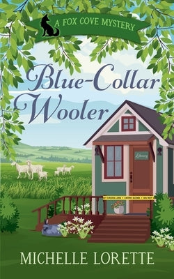 Blue Collar Wooler by Lorette, Michelle