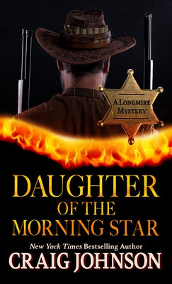 Daughter of the Morning Star by Johnson, Craig