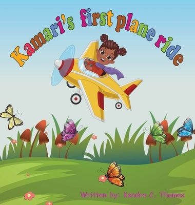 Kamari's First Plane Ride by Thomas, Kendra C.