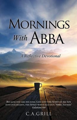 Mornings With Abba by Grill, C. a.