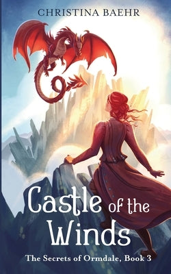 Castle of the Winds by Baehr, Christina