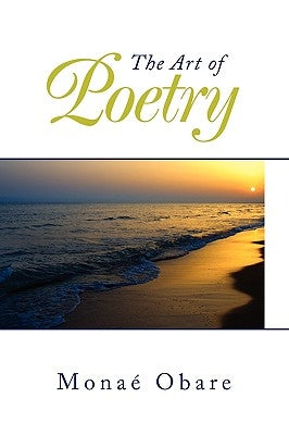 The Art of Poetry by Obare, Mona