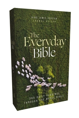 Kjv, the Everyday Bible, Paperback, Red Letter, Comfort Print: 365 Daily Readings Through the Whole Bible by 
