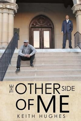 The Other Side of Me by Hughes, Keith