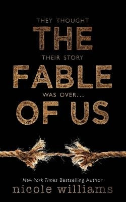 The Fable of Us by Williams, Nicole