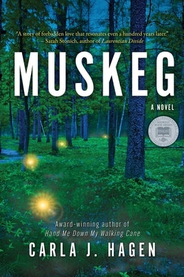 Muskeg by Hagen, Carla J.