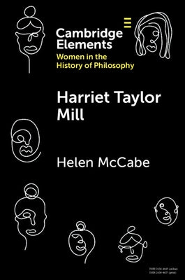 Harriet Taylor Mill by McCabe, Helen