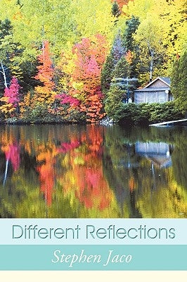 Different Reflections by Jaco, Stephen