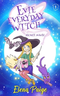 Secret Magic by Paige, Elena