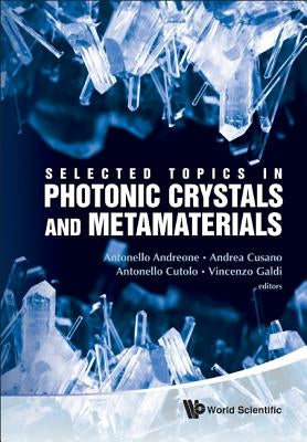 Select Topic Photonic Crys & Metamateria by Andreone Antonello