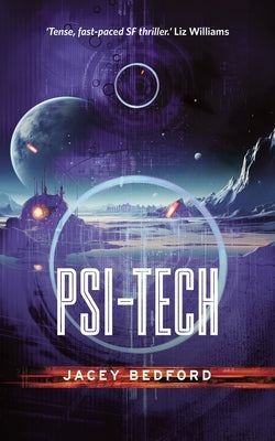 Psi-Tech by Bedford, Jacey