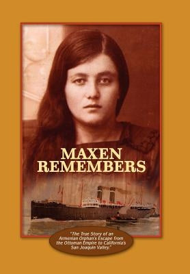 Maxen Remembers by Thompson, Mary Caragozian