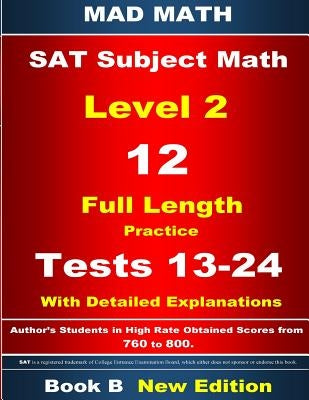 2018 SAT Subject Level 2 Book B Tests 13-24 by Su, John