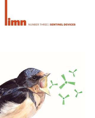 Limn Number 3: Sentinel Devices by Gramaglia, Christelle