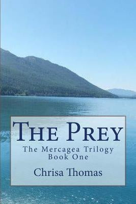 The Prey by Thomas, Chrisa
