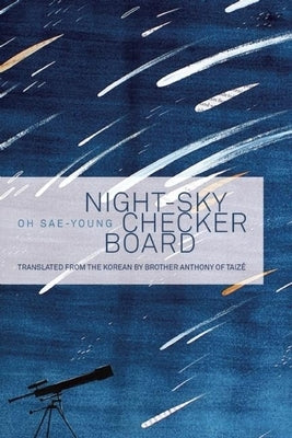 Night-Sky Checkerboard: Poems by Sae-Young, Oh