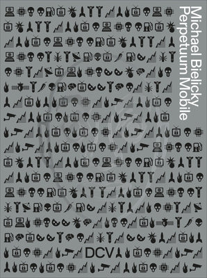 Michael Bielicky: Perpetuum Mobile by Bielicky, Michael