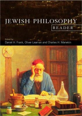 The Jewish Philosophy Reader by Frank, Dan