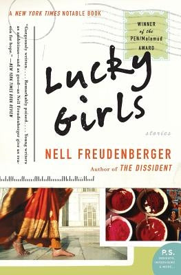 Lucky Girls: Stories by Freudenberger, Nell