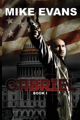 Gabriel: Only one gets out alive by Phelps, Shaun