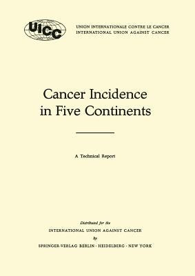 Cancer Incidence in Five Continents: A Technical Report by Doll, Richard