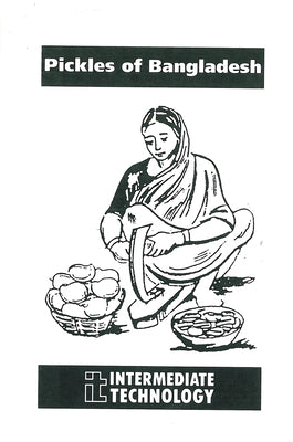 Pickles of Bangladesh by Azami, Shaheda