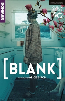 [Blank] by Birch, Alice