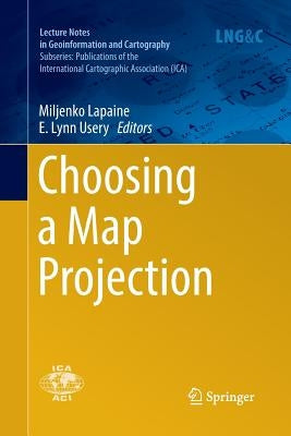 Choosing a Map Projection by Lapaine, Miljenko