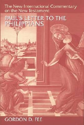 Paul's Letter to the Philippians by Fee, Gordon D.