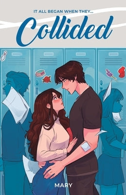 Collided: Special Edition by Wyne, Mary