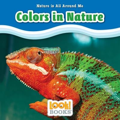 Colors in Nature by Walters, Jennifer Marino