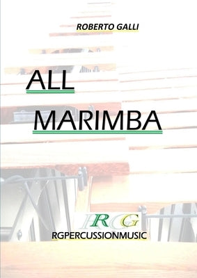 All Marimba by Galli, Roberto
